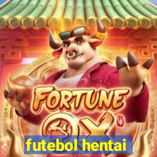 futebol hentai